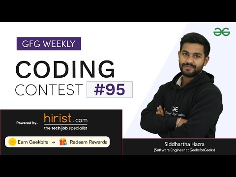 GFG Weekly Coding Contest - 95 Post Analysis | GeeksforGeeks Practice