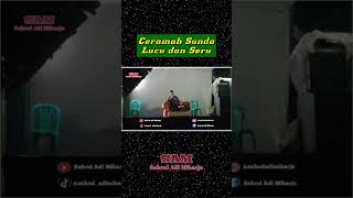 Download lagu CERAMAH SUNDA LUCU DAN SERU #shorts #ceramah #ceramahlucu mp3 Download lagu CERAMAH SUNDA LUCU DAN SERU #shorts #ceramah #ceramahlucu mp3