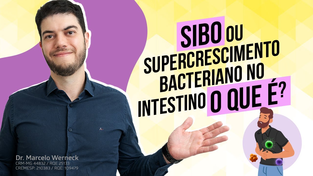 SIBO, o que é isso? Barriga inchada, diarreia, dor abdominal