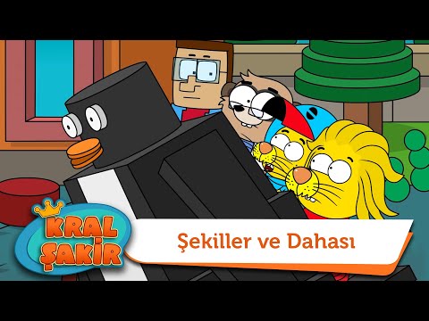Şekiller ve Dahası - Kral Şakir