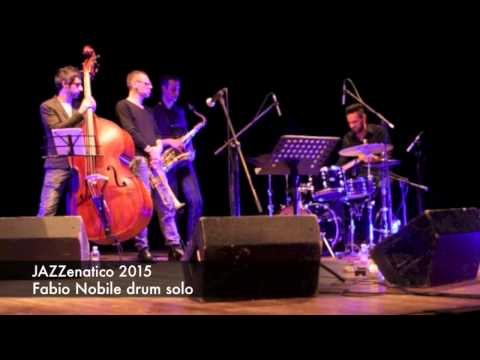 Fabio Nobile Drum solo @ Jazzenatico 2015