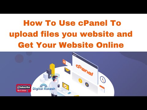 How To Upload Files To Your Website Using  CPanel