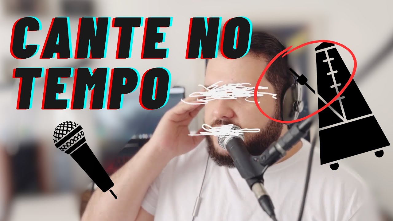 APRENDA A CANTAR NO TEMPO (RITMO) - METRÔNOMO