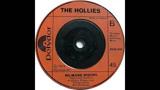 (29b) Hollies - No More Riders