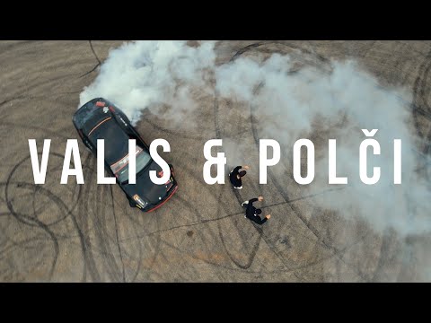 VALIS and POLČI