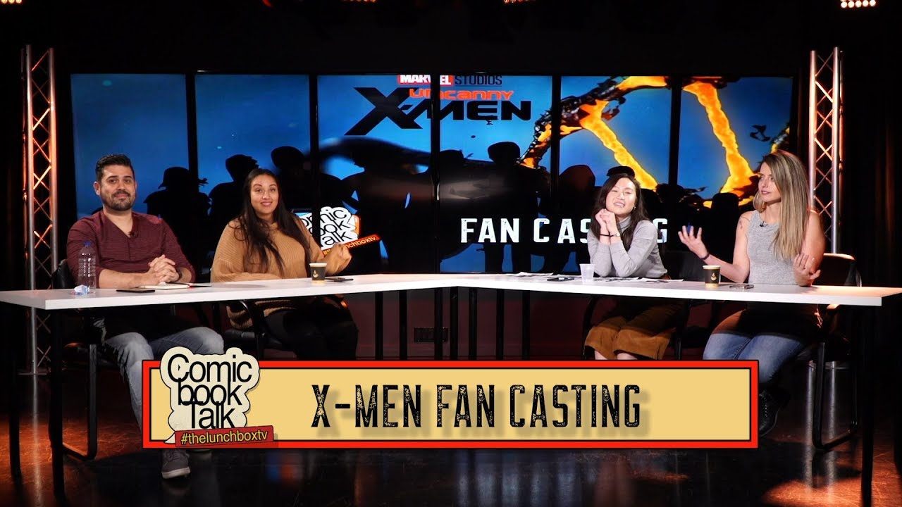 X-MEN Fan Casting - Comic Book Talk