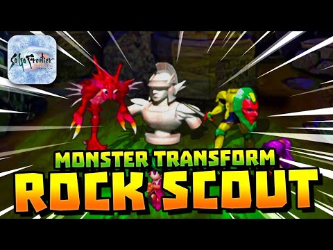 HOW TO TRANSFORM YOUR MONSTER INTO ROCK SCOUT: SAGA FRONTIER REMASTERED