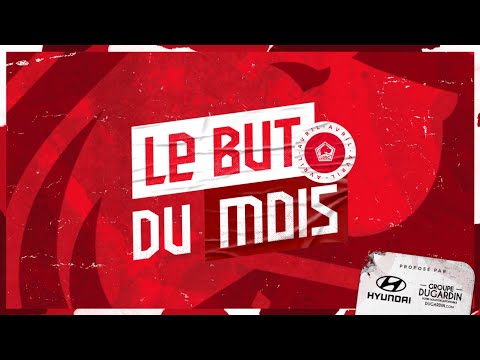BUT DU MOIS | Découvre le But du mois d'avril !