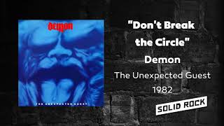Demon - Don&#39;t Break the Circle