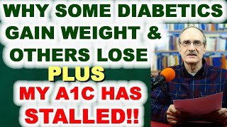Why Does Diabetes Cause Some to Gain Weight & Others to Lose It?