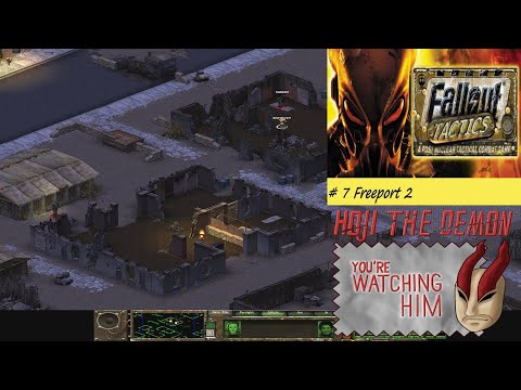 Fallout Tactics [Uncut] (2001) Hoji #7 Freeport 2 [Let's Play german]