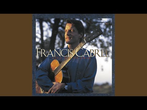 Los Atajos – Francis Cabrel