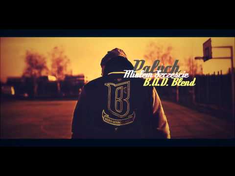 Paluch x Onar - Miałem Szczęście | B.A.D. Blend