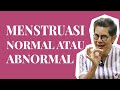 Normal Vs Abnormal Menstruation Don T Ignore These Signs Dr Boyke Dian Nugraha