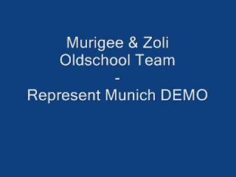 Murigee Zoli - Represent Munich.wmv