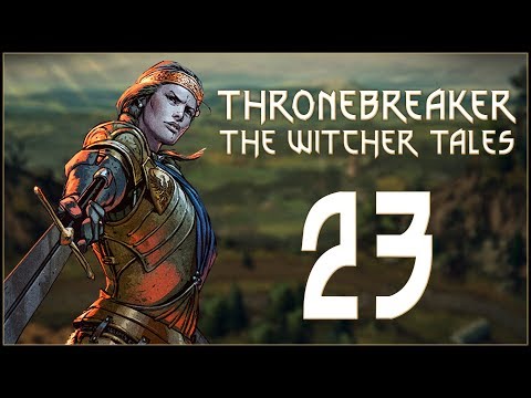 GUTTED GRANARIES - Thronebreaker: The Witcher Tales (Bonebreaker) - Ep.23!