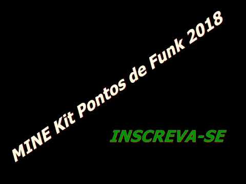 MINE Kit Pontos de Funk 2018