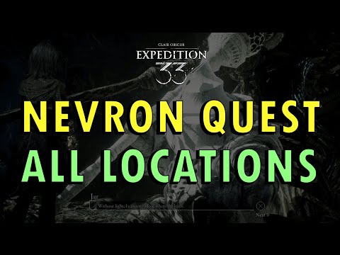 Clair Obscur: Expedition 33 – All Nevron Quests Guide (+ Commentary) | Aiding the Enemy Trophy