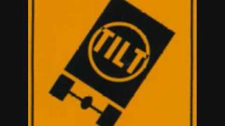 Tilt - Fool to Blame