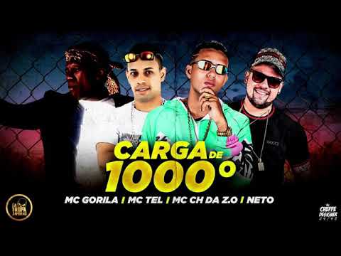 MC CH DA Z.O E MC NETO E MC TEL E MC GORILA - CARGA DE 10000