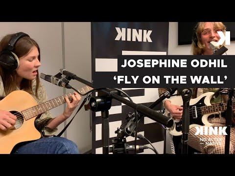 Josephine Odhil - Fly On The Wall (Live At KINK)