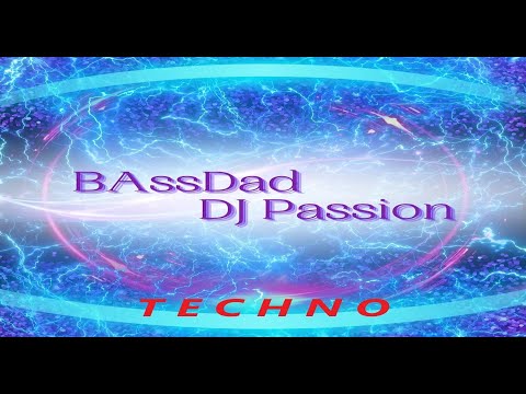 Escape to my reality No.47 Techno inside / Mixed by "BAssDad" - DJ Passion