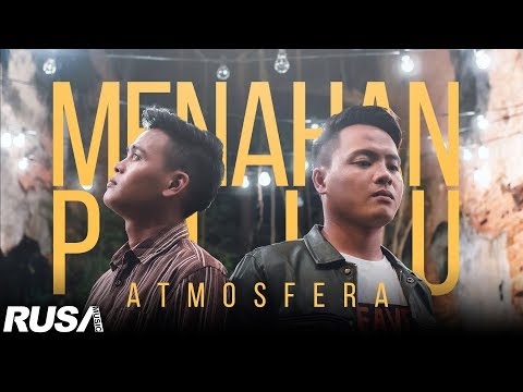 Atmosfera - Menahan Pilu [Official Music Video]