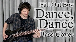 Fall Out Boy - Dance, Dance (Bass Cover With Tab)