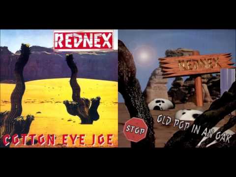 Rednex - Cotton Eye Joe In An Oak (MASHUP)