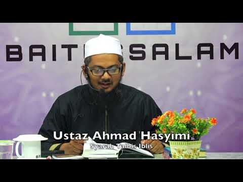 20190223 Ustaz Ahmad Hasyimi : Syarah Talbis Iblis