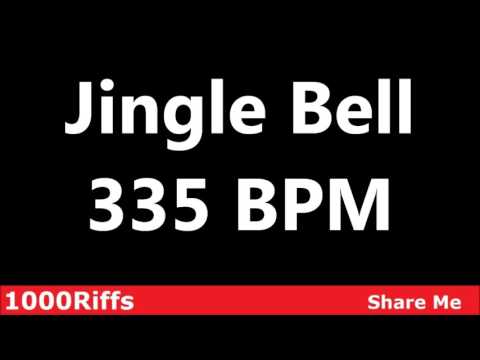 Jingle Bell Metronome : 335 BPM ✓
