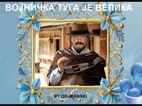 VOJNICKA TUGA JE VELIKA  - VANCO DOJRANLIEV