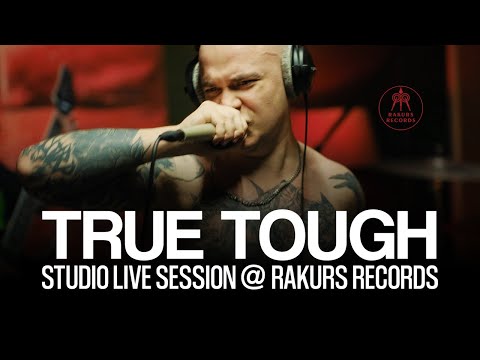True Tough | Rakurs Records Live