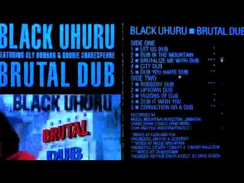 BLACK UHURU - BRUTAL DUB (1986)