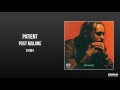 Post Malone - Patient