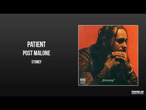 Post Malone - Patient