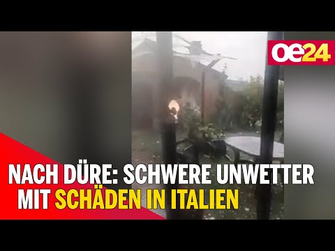 Nach Dürre: Schwere Unwetter mit Schäden in Italien