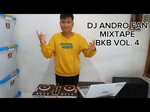 DJ ANDRO FAN MIXTAPE BKB VOL. 4