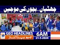 Geo News Headlines 6 AM - Summer Vacations - Pakistan School Update - Important News | 21 May 2024
