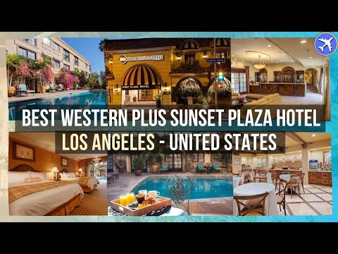Best Western Plus Sunset Plaza Hotel, Los Angeles, United States ⭐⭐⭐⭐