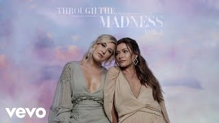 Maddie & Tae - Well In Your World (Official Audio)