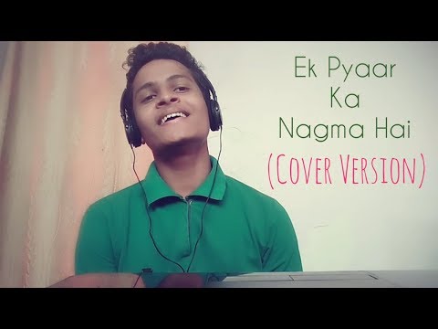 Ek Pyaar Ka Nagma Hai || Mukesh Ji || Unplugged Cover || Gautam Jha