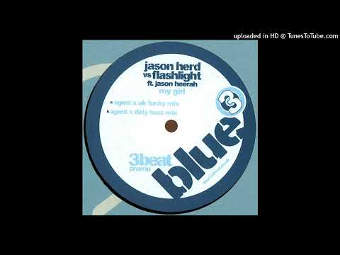 Jason Herd vs Flashlight - My Girl (Agent X Dirty Bass Mix) (4x4 Bassline)