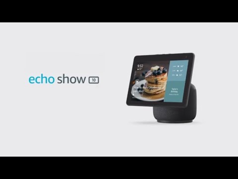 Meet the Echo Show 10 | Amazon Alexa