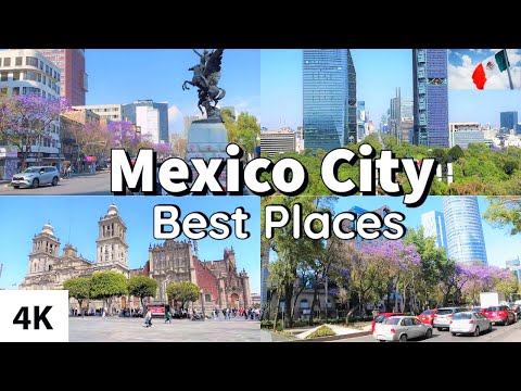 Mexico City - Best Places to Visit - Mexico (4K) Video