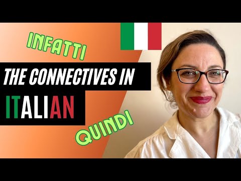 Learn to connect sentences in Italian: I CONNETTIVI