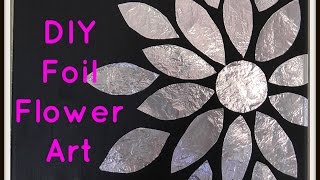 Dollar Decor: DIY Foil Flower Art