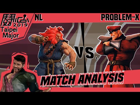 SFV AE Match Analysis: Taipei Major 2019 - NL vs. Problem-X