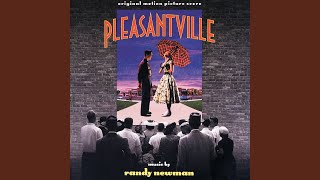The Pleasantville Theme