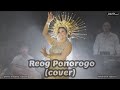 REOG PONOROGO GHINA MOJANG COVER